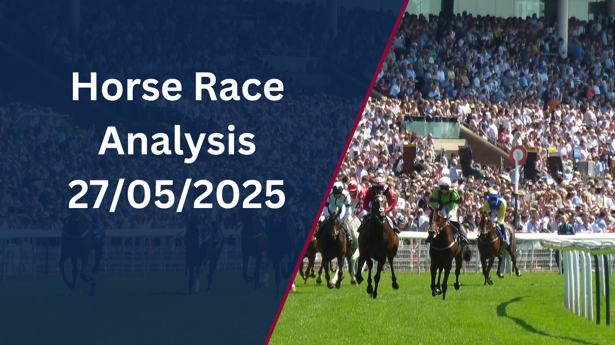 Horse Race Analysis 27/05/2025